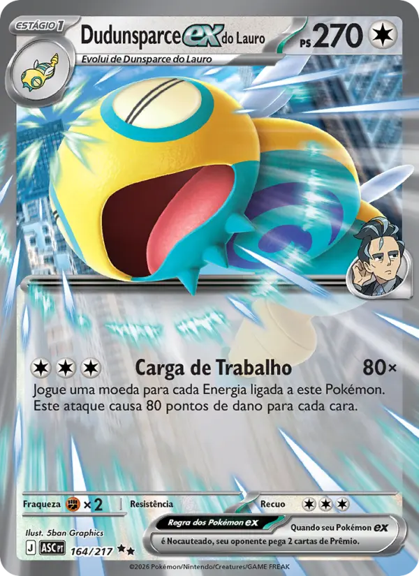 Dudunsparce ex do Lauro